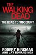 The Walking Dead: The Road to Woodbury