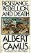 Resistance, Rebellion and Death (Paperback)