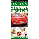 Eyewitness Travel Guides: Italian Visual Phrase Book and CD (EW Travel Guide Phrase Books)