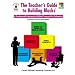 The Teacher's Guide to Building Blocks:  A Developmentally Appropriate Multilevel Framework for Kindergarten
