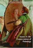 Issues In The Conservation Of Paintings (Reading in Conversation)