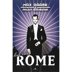 Max Raabe - Live in Rome