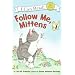 Follow Me, Mittens (My First I Can Read)