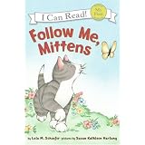 Follow Me, Mittens (My First I Can Read)