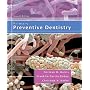Primary Preventive Dentistry (7th Edition)