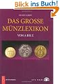 Das gro�e M�nzlexikon von A bis Z