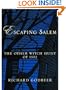 Escaping Salem: The Other Witch Hunt of 1692 (New Narratives in American History)