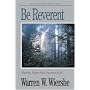 Be Reverent (Ezekiel): Bowing Before Our Awesome God