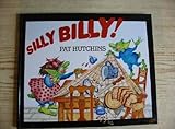 Silly Billy!
