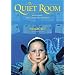 The Quiet Room