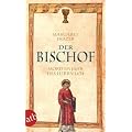 Der Bischof. Mord im Jahr des Herrn 1434: Historischer Kriminalroman