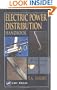 Electric Power Distribution Handbook (Electric Power Engineering Series)