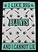 I Like Big Blunts Men's Funny T-Shirt