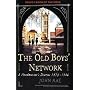 The Old Boys' Network: John Rae's Diaries 1970-1986