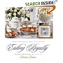 Eating Royally: Recipes and Remembrances from a Palace Kitchen