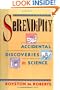 Serendipity: Accidental Discoveries in Science