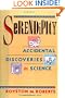 Serendipity: Accidental Discoveries in Science