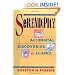 Serendipity: Accidental Discoveries in Science