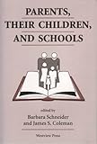 Parents, their children, and schools
