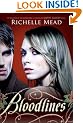 Bloodlines (Bloodlines (Mead - Hardcover))
