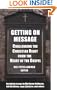 Getting on Message: Challenging the Christian Right from the Heart of the Gospel
