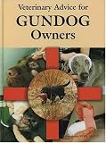 Veterinary Advice for Gundog Owners