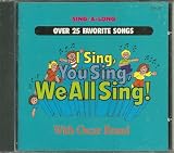 I Sing, You Sing, We All Sing!