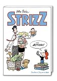 STRIZZ. Das sechste Jahr - Volker Reiche