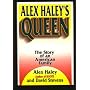 Alex Haley's Queen: The Story of an American Family