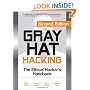 Gray Hat Hacking, Second Edition: The Ethical Hacker's Handbook