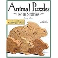 Animal Puzzles for the Scroll Saw (Now 50 Projects in Wood) (Scroll Saw Woodworking Crafts Book) (Revised / Expanded) (Paperback)