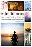 Mindfulness for everyday living