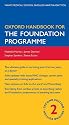 Oxford Handbook for the Foundation Programme (Oxford Handbooks Series)