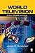 World Television: From Global to Local