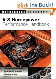 V-8 Horsepower Performance Handbook (Motorbooks Workshop)