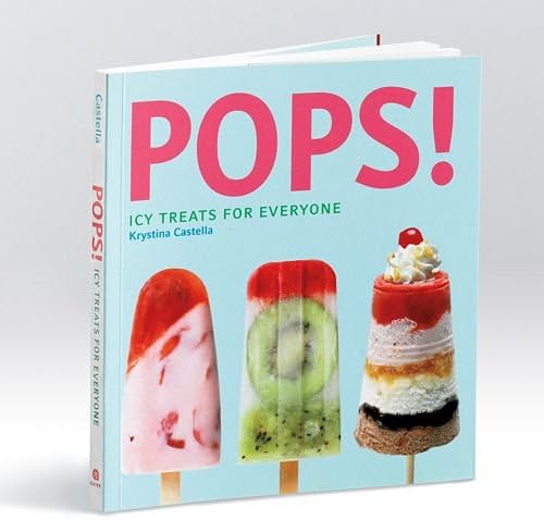 Kohlx27;s Cares Pops!: Icy Treats For Everyone by Krystina Castella