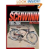 Standard Catalog of Schwinn Bicycles by Doug Mitchel