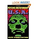Psychic Dictatorship in the U.S.A.