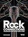 Rock Connections: The Complete Family Tree of Rock 'n' Roll