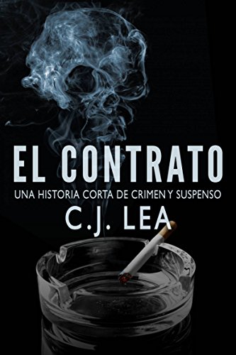 El Contrato (Spanish Edition)