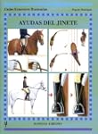 Ayudas del jinete (Guias Ecuestres Il...