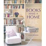 Books Make a Home ~ Damian Thompson