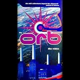 The Orb's Adventures Beyond the Ultraworld (
