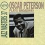 Verve Jazz Masters 37 Oscar Peterson Plays Broadway