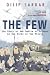 The Few: The Story of the Battle of Britain in the Words of the Pilots