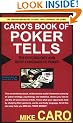 Caro's Book of Tells, the Body Language and Psychology of Poker