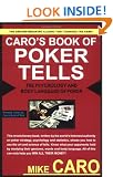 Caro's Book of Tells, the Body Language and Psychology of Poker