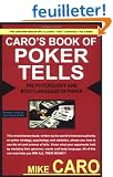 Caro's Book of Poker Tells: The Psychology and Body Language of Poker
