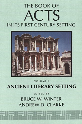 The Book of Acts in Its Ancient Literary Setting: 1 (The Book of Acts in Its First Century Setting)