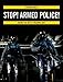 Stop! Armed Police!: Inside the Met's Firearms Unit